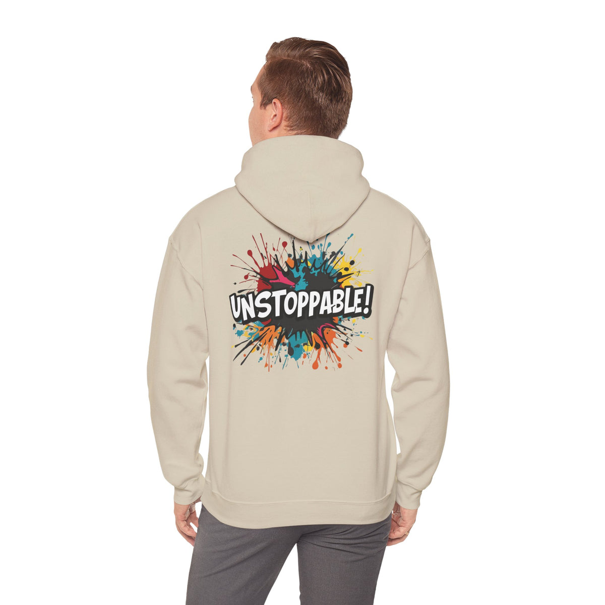 Unstoppable! Paint Splash Hoodie - Motivational Graphic Sweatshirt - Unisex Pullover - S-5XL