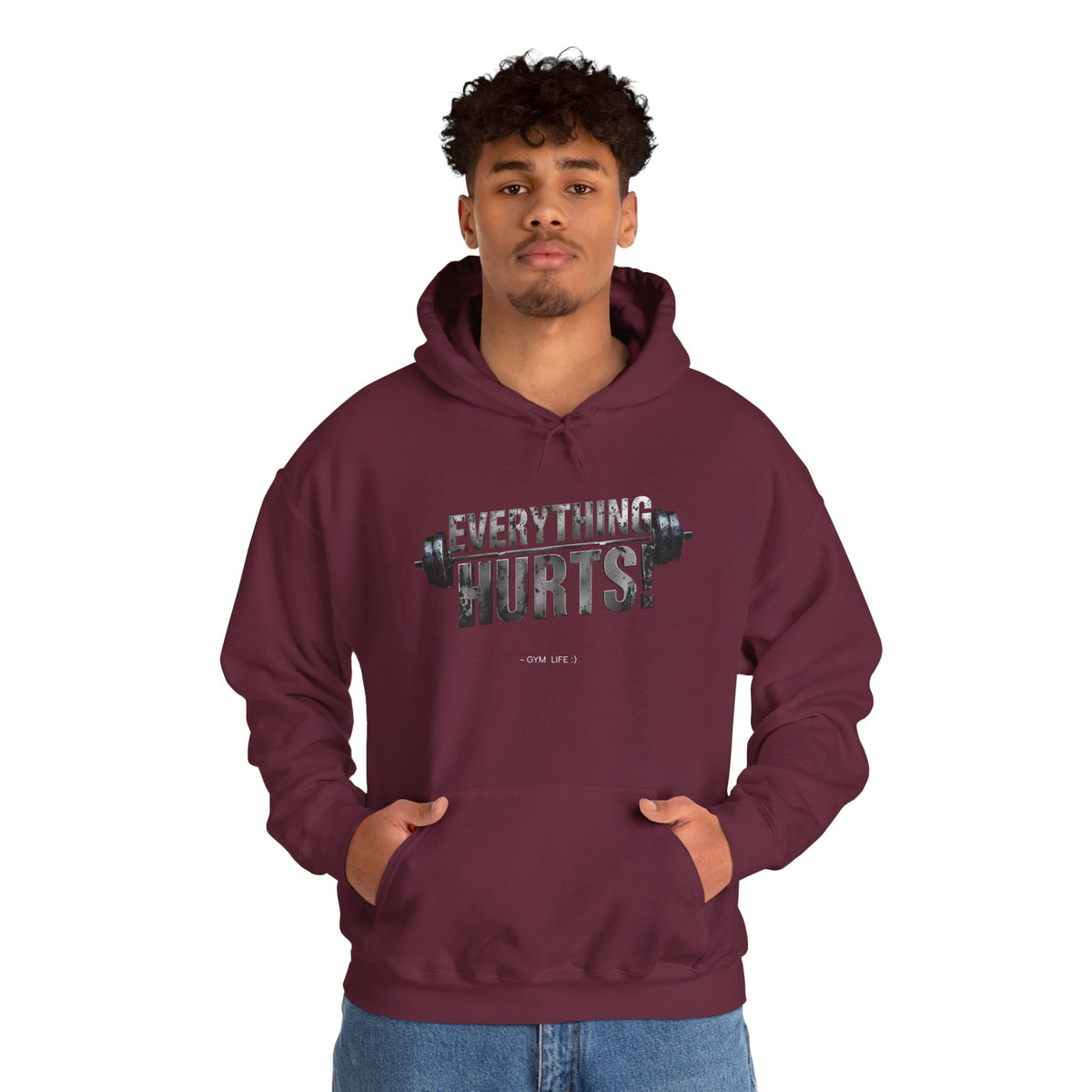 Everything Hurts! Gym Life Workout Hoodie - Funny Fitness Sweatshirt - Barbell Design - S-5XL