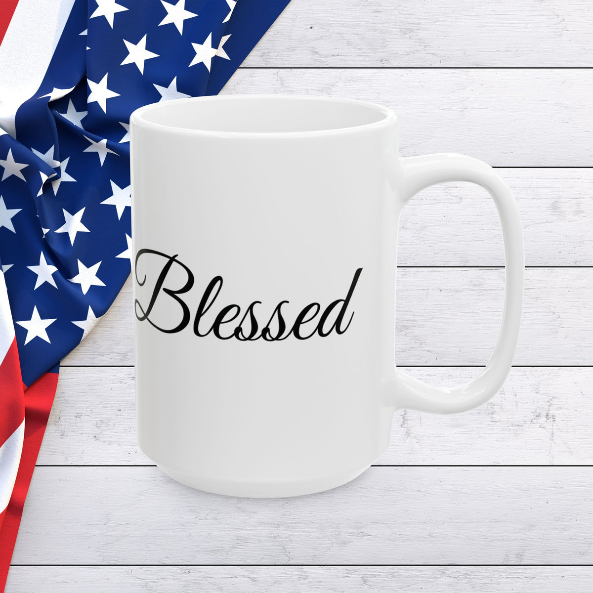 Blessed Mug - Inspirational Quote - White Ceramic - 11oz/15oz