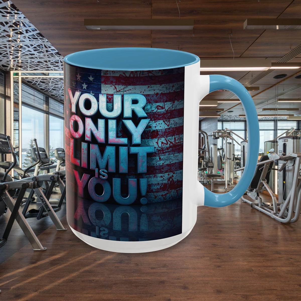 Your Only Limit Is You! Motivational Mug - American Flag - 11oz/15oz