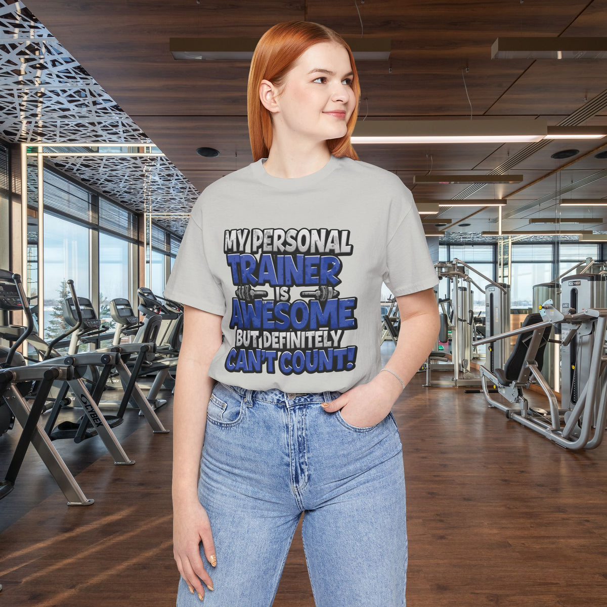 My Personal Trainer Can't Count - Funny Gym T-Shirt - Workout Humor Tee - XS-4XL