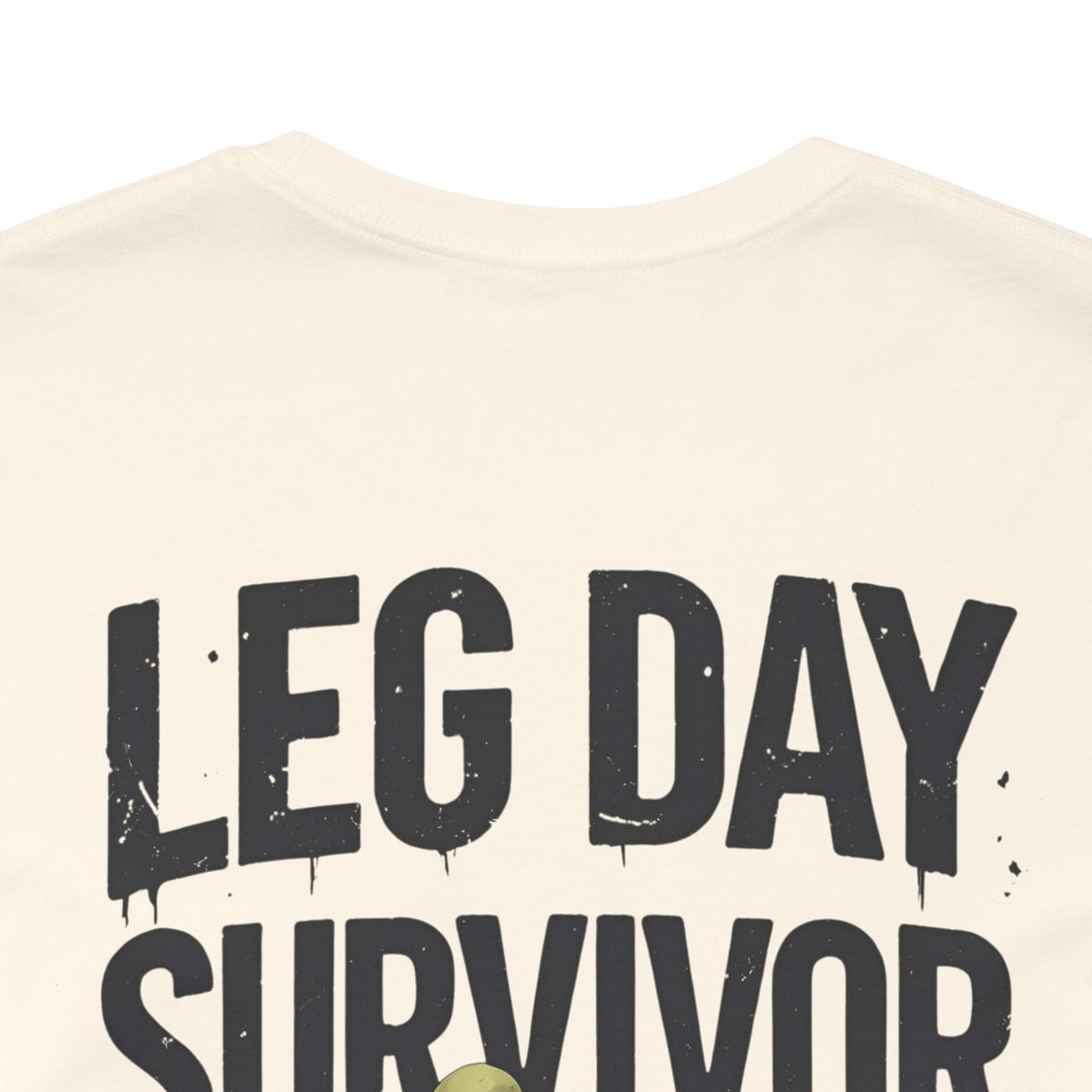 Leg Day Survivor Tee - Fitness Shirt - Workout Apparel - Gym Gift - Unisex Graphic Tee - Funny T-shirt