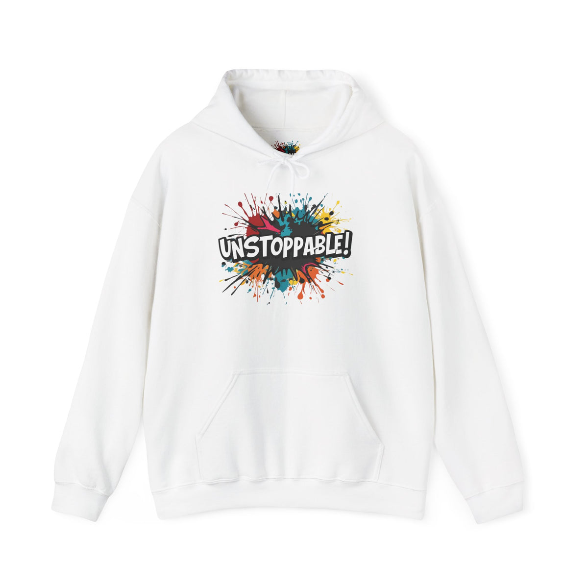 Unstoppable! Paint Splash Hoodie - Motivational Graphic Sweatshirt - Unisex Pullover - S-5XL