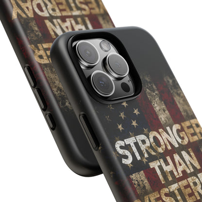 Patriotic Phone Case - Stronger Than Yesterday Design - Up Against a Vintage American Flag Background - Gift for Veterans - Motivational Quote - USA Pride - Independence Day