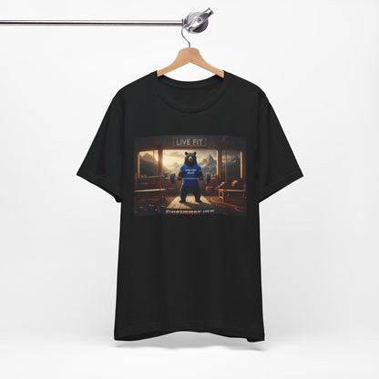 LIVE FIT Bear Graphic Tee - Motivational Gym Workout T-Shirt - Unisex Fitness Apparel
