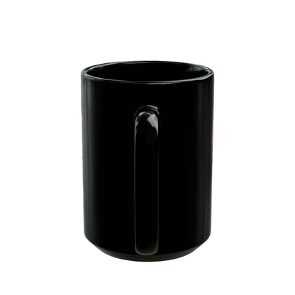Already On Another Level! Motivational Black Mug - 11oz/15oz