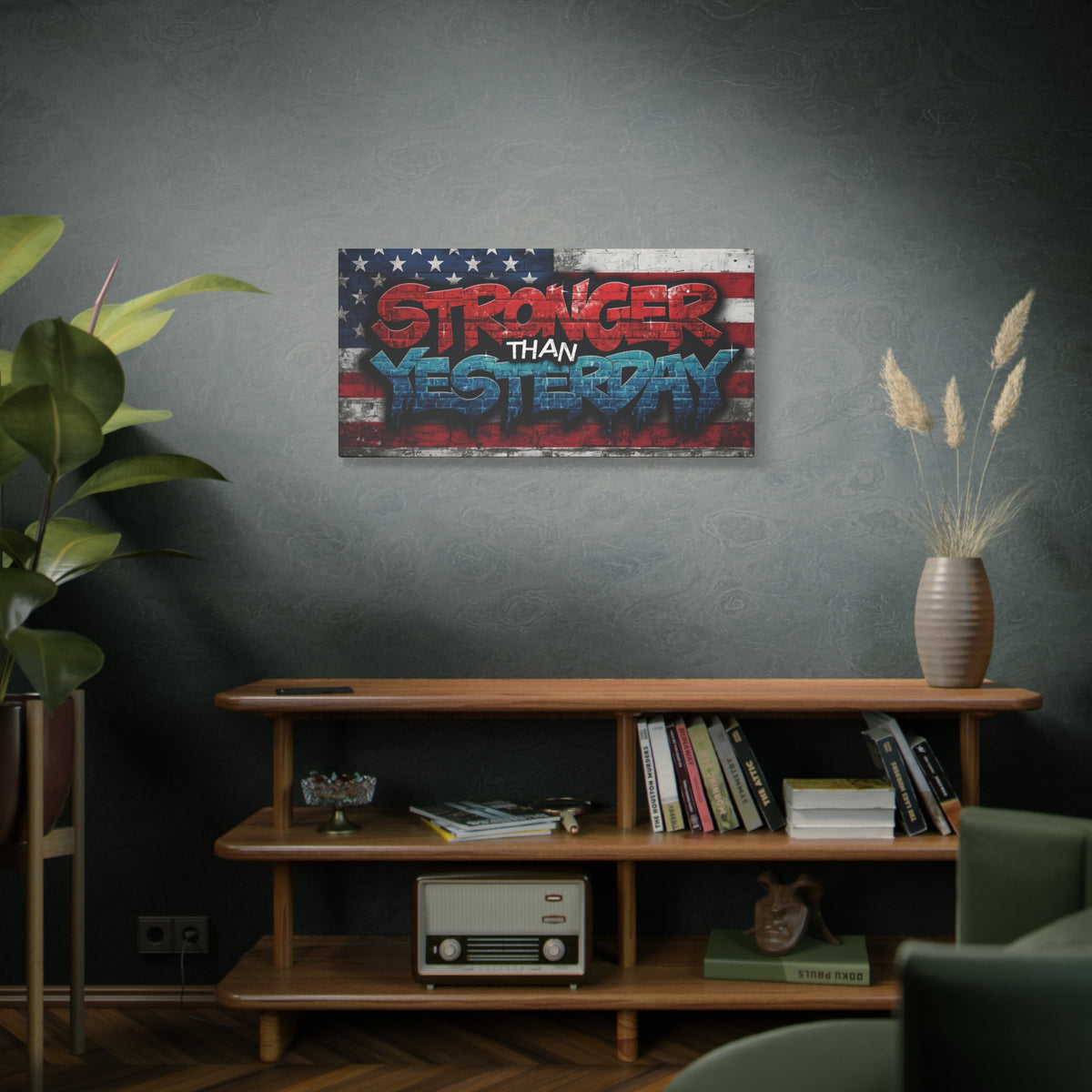 Stronger Than Yesterday Canvas Wall Art - Patriotic Fitness Motivation