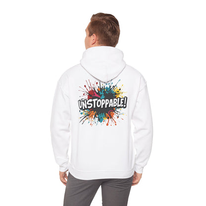 Unstoppable! Paint Splash Hoodie - Motivational Graphic Sweatshirt - Unisex Pullover - S-5XL