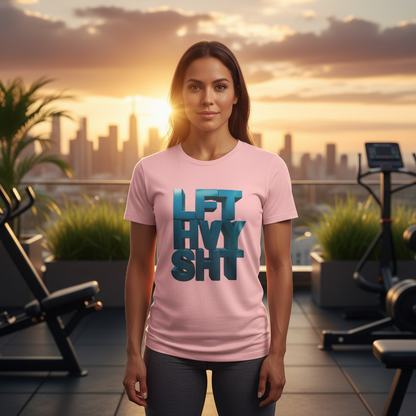 Lift Heavy Shit - LFT HVY SHT - Gym T-Shirt - Motivational Weightlifting Tee