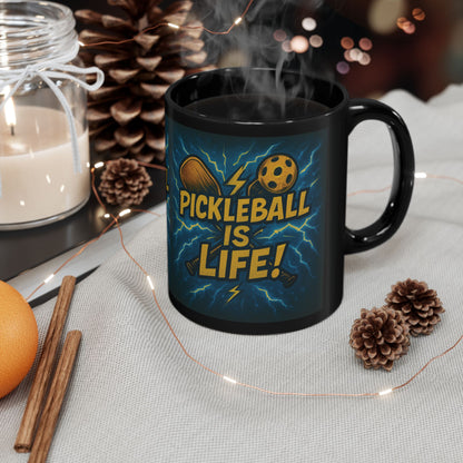 Pickleball Is Life Mug  (11oz /15oz)