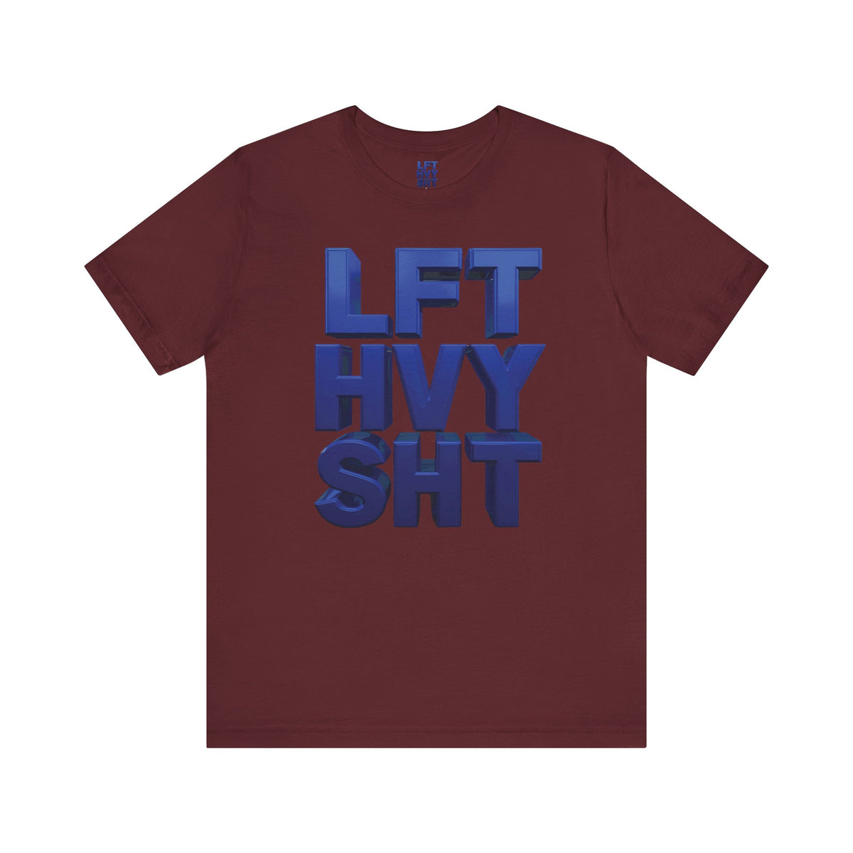 Lift Heavy Shit Gym T-Shirt - Bold 3D Weightlifting Tee - Unisex Fitness Apparel