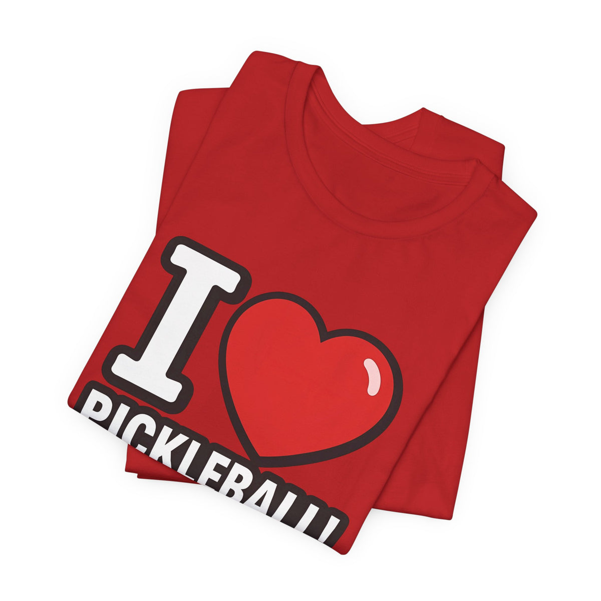 I Love Pickleball T-Shirt - Unisex Pickleball Tee - Court Sports Gift - XS-4XL