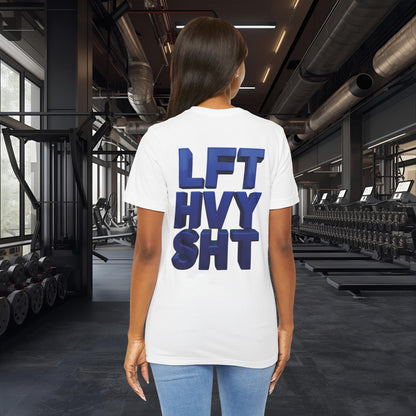 Lift Heavy Shit Gym T-Shirt - Bold 3D Weightlifting Tee - Unisex Fitness Apparel
