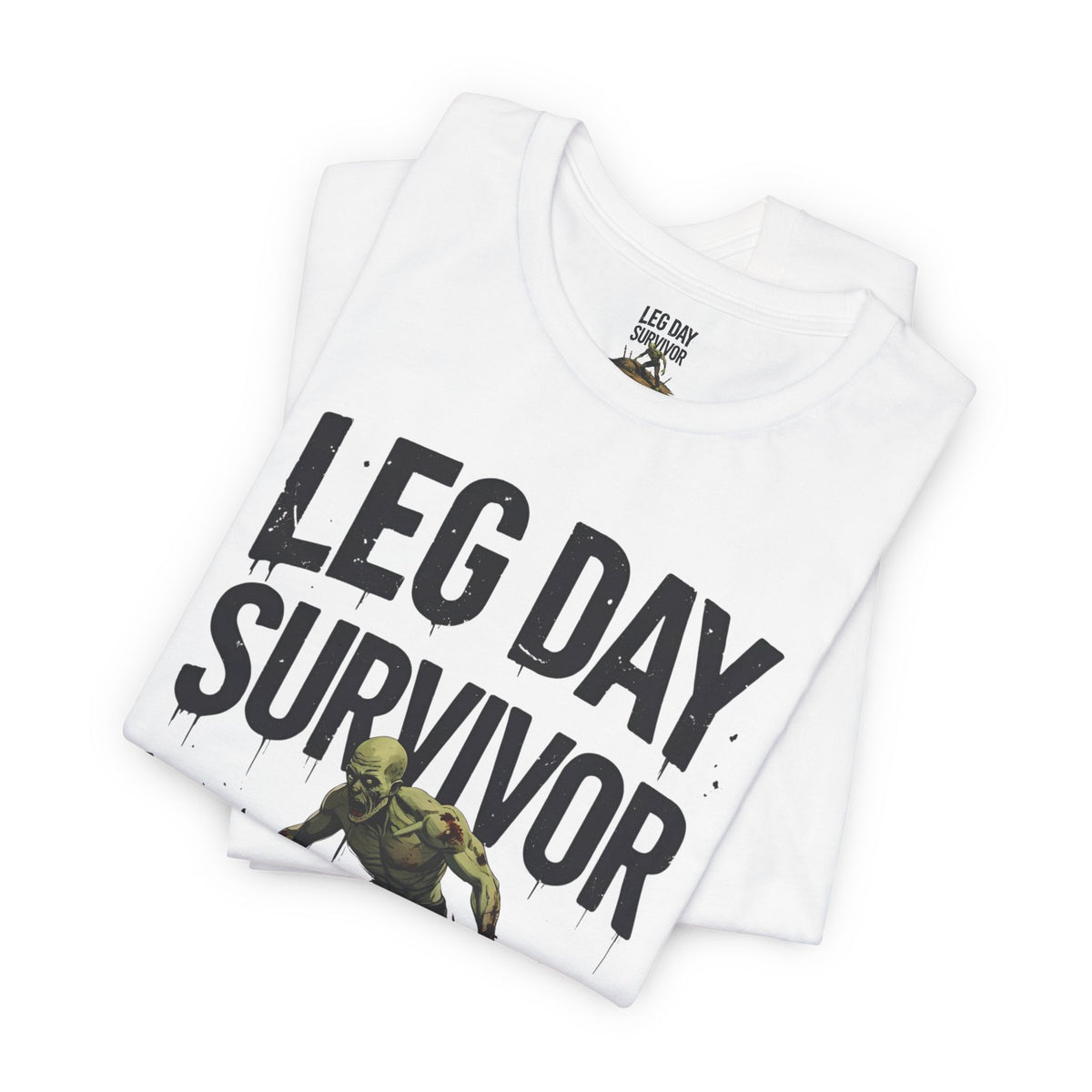 Leg Day Survivor Tee - Fitness Shirt - Workout Apparel - Gym Gift - Unisex Graphic Tee - Funny T-shirt