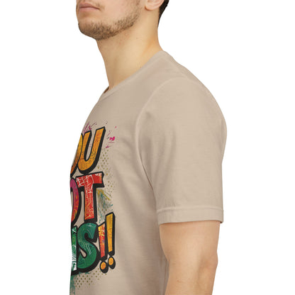 You Got This! Motivational T-Shirt - Inspirational Unisex Jersey Tee - XS-4XL