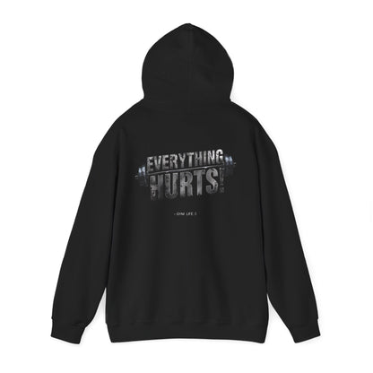 Everything Hurts! Gym Life Workout Hoodie - Funny Fitness Sweatshirt - Barbell Design - S-5XL