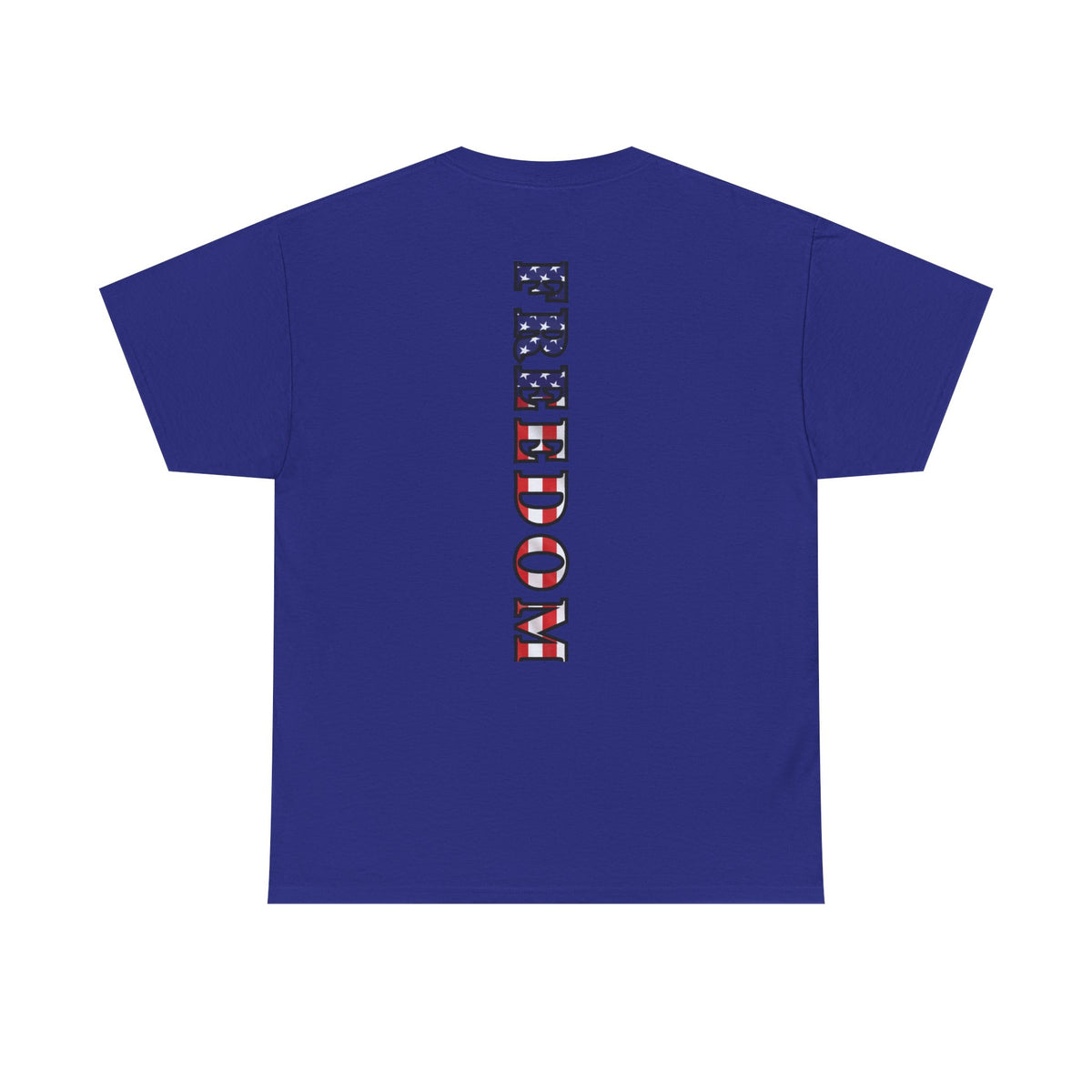 Freedom Patriotic T-Shirt - Red White Blue - American Flag Tee - Unisex S-5XL