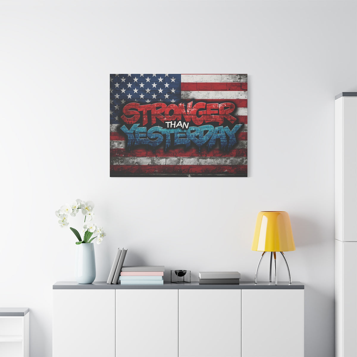 Stronger Than Yesterday Canvas Wall Art - Patriotic Fitness Motivation