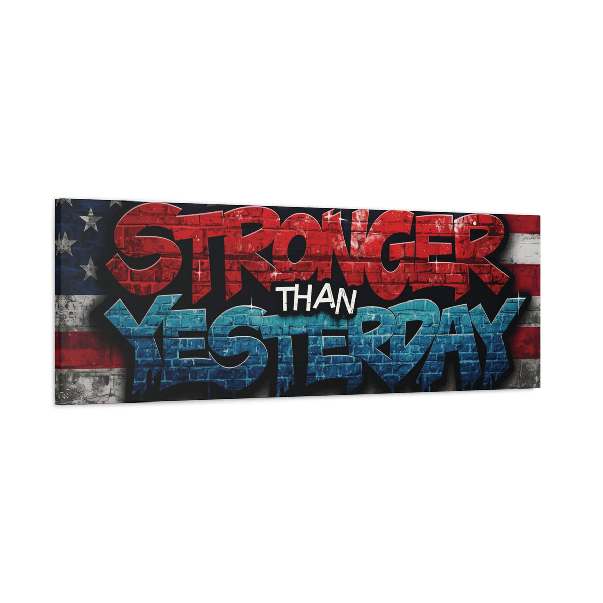 Stronger Than Yesterday Canvas Wall Art - Patriotic Fitness Motivation