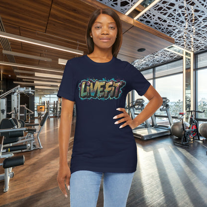 LIVE FIT Graphic Fitness Tee - Motivational Workout T-Shirt - Unisex XS-4XL