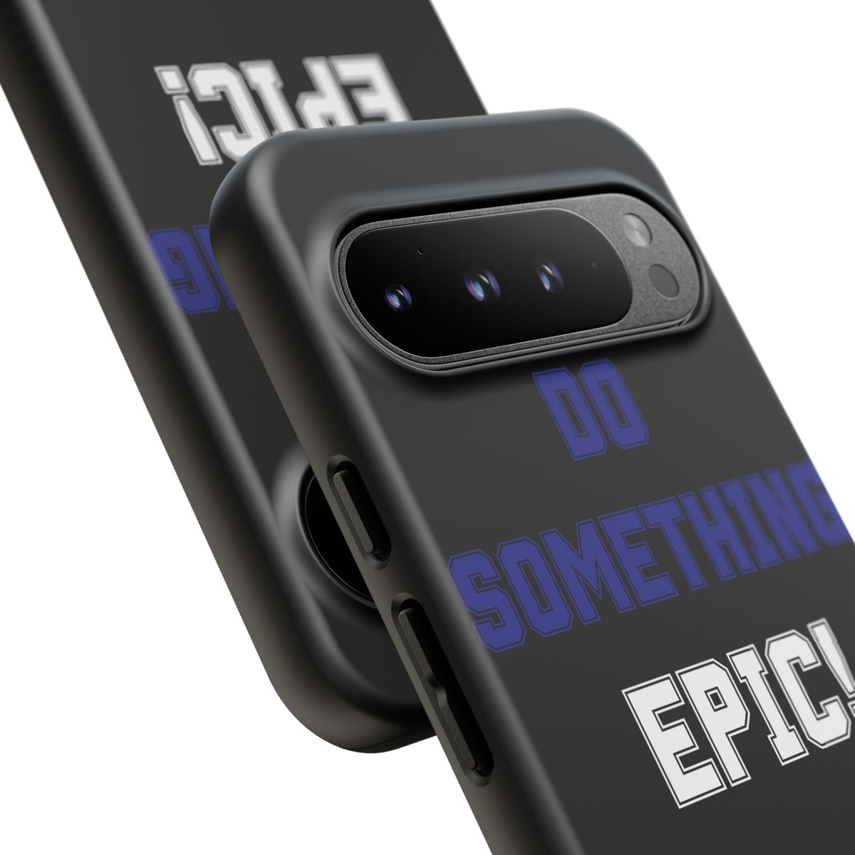 Phone Case - "Do Something Epic!" Motivational Protective Case - Fitness