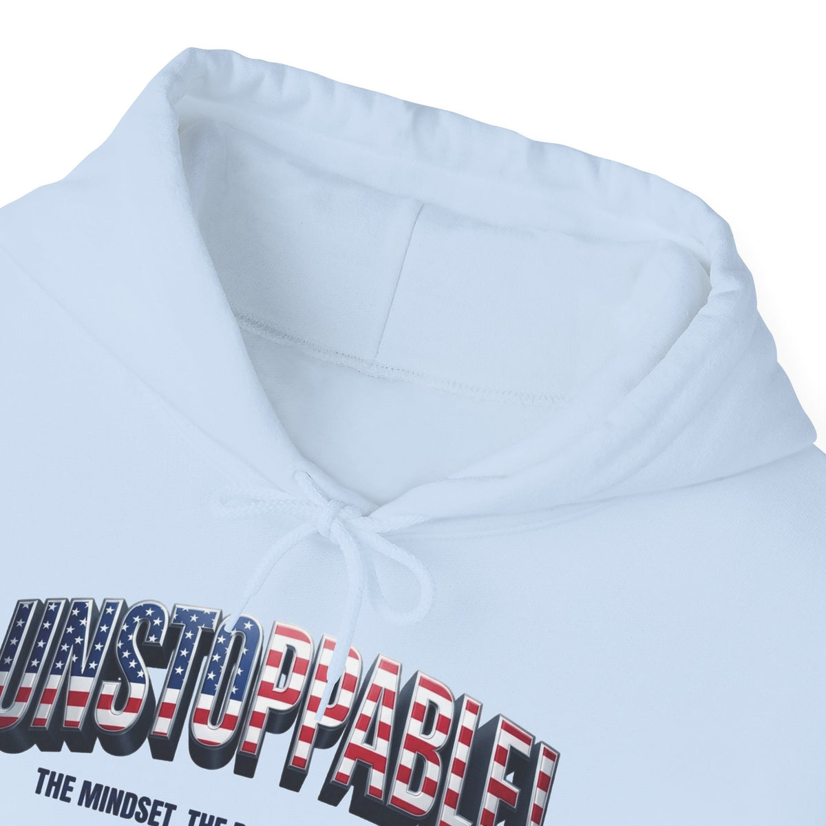 UNSTOPPABLE! Hoodie – Patriot Fit Life Sweatshirt | LIVE FIT