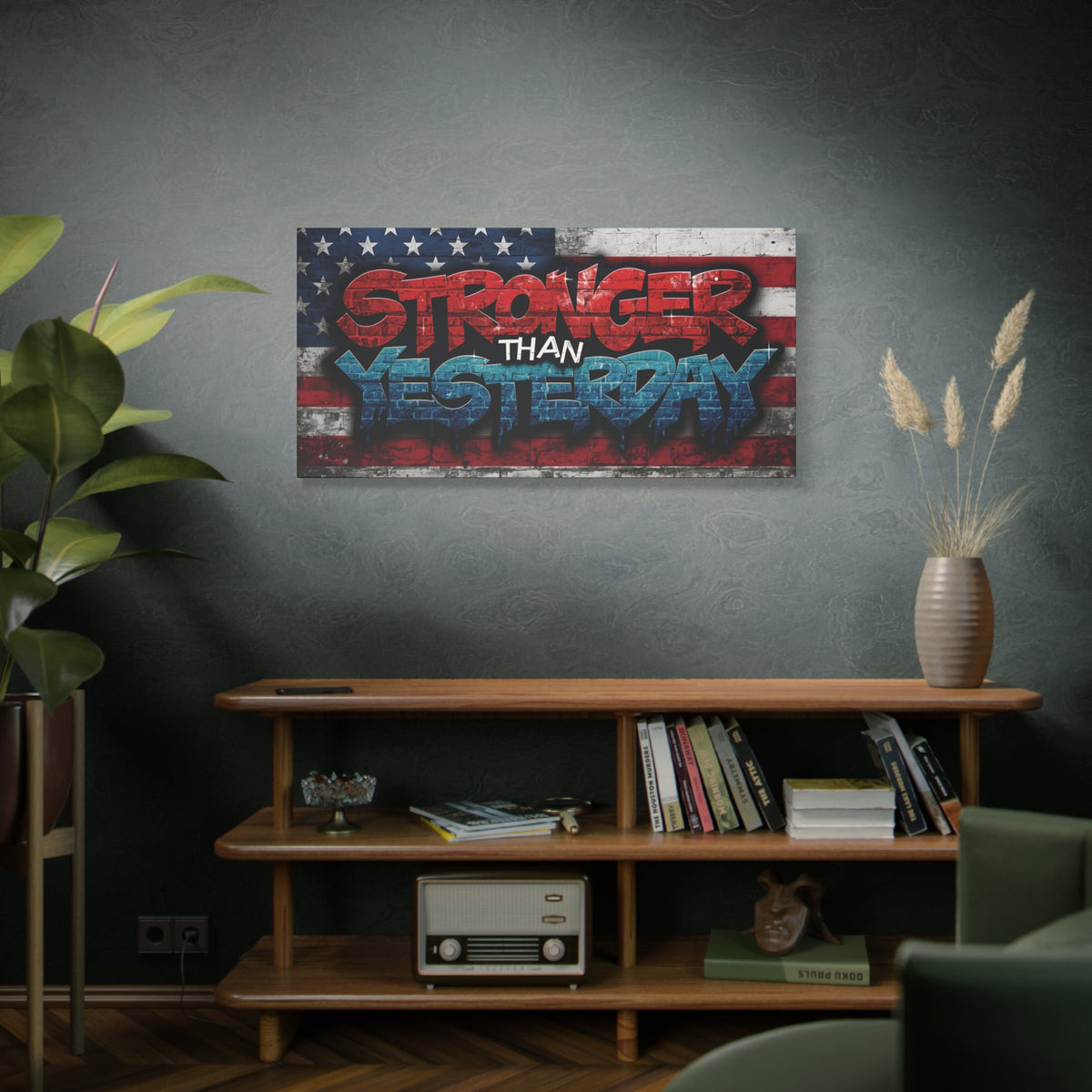 Stronger Than Yesterday Canvas Wall Art - Patriotic Fitness Motivation