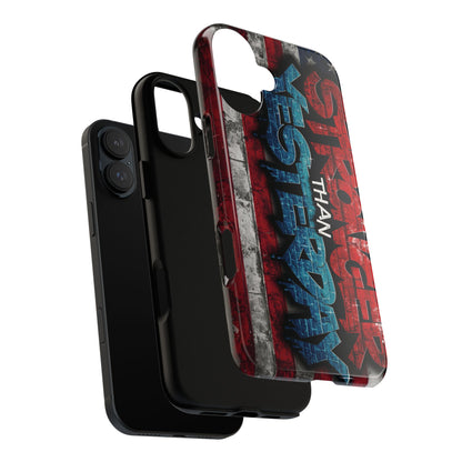 Stronger Than Yesterday Iphone Case - Motivational Phone Cover - USA Flag Design - Gift for Fitness Enthusiasts - Inspirational Phone Accessory