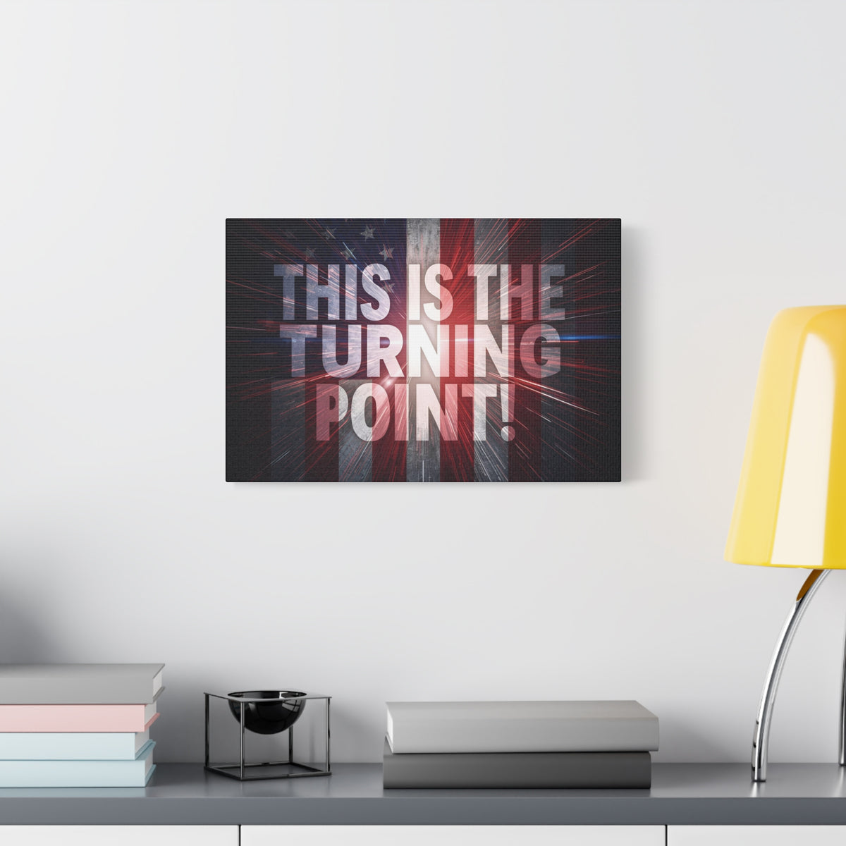 This Is The Turning Point! Canvas Wall Art - Patriotic American Flag - Red White Blue - Motivational Decor - 36 Sizes