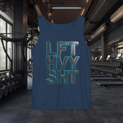 Lift Heavy Shit - LFT HVY SHT - Tank Top - Gym Workout Fitness Tank - Unisex XS-2XL