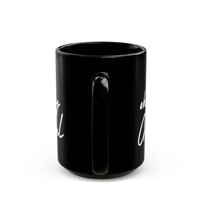 Be Obsessively Grateful Mug - Inspirational Quote - Black Ceramic - 11oz/15oz