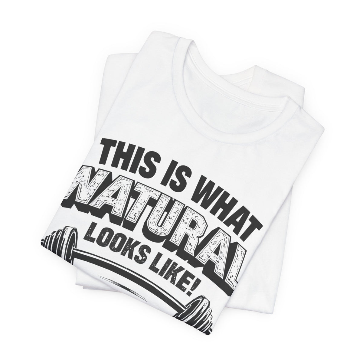 Natural Looks Weightlifting Tee | Gym Graphic T-Shirt