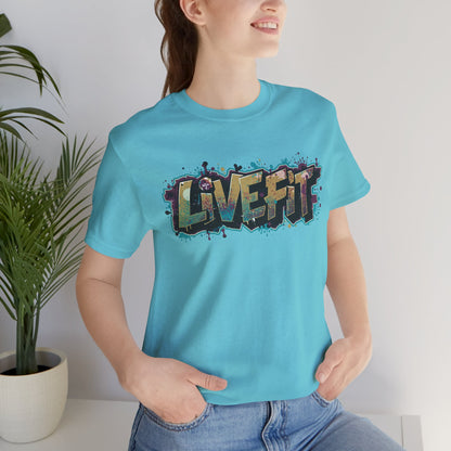 LIVE FIT Graphic Fitness Tee - Motivational Workout T-Shirt - Unisex XS-4XL