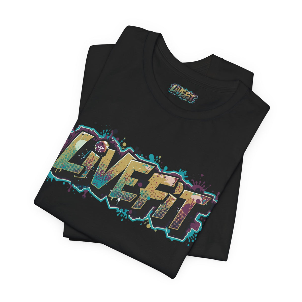 LIVE FIT Graphic Fitness Tee - Motivational Workout T-Shirt - Unisex XS-4XL