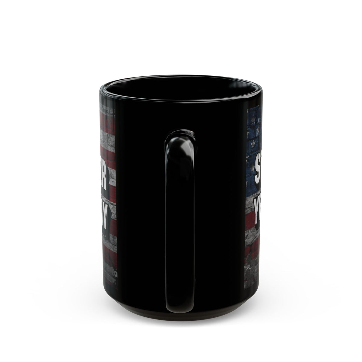 Stronger Than Yesterday! Motivational Mug - American Flag - 11oz/15oz