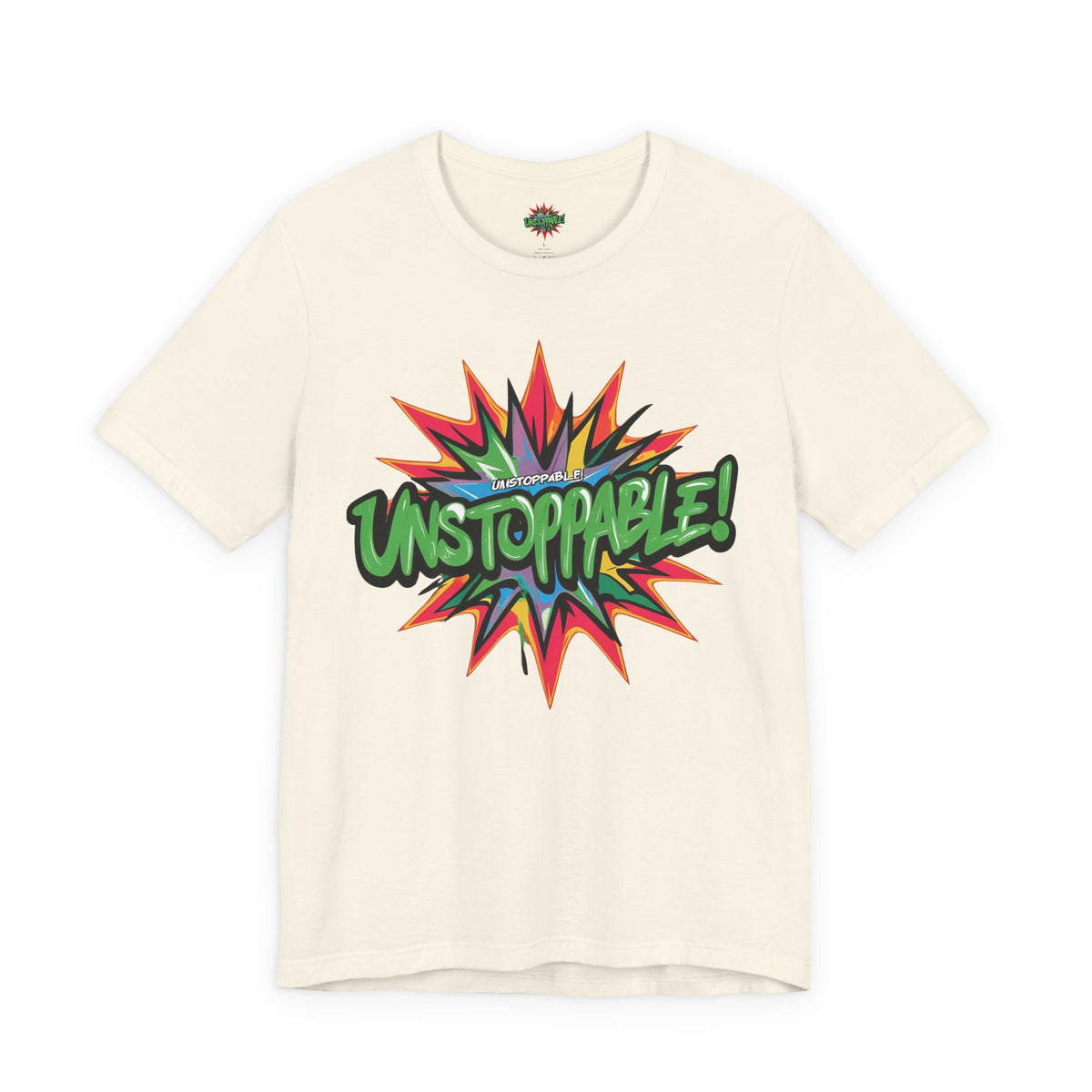 Unisex Jersey Tee - Unstoppable Graphic Design Shirt - Motivation and Fitness