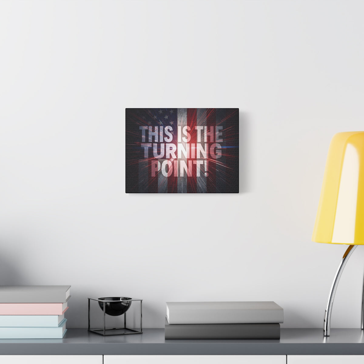 This Is The Turning Point! Canvas Wall Art - Patriotic American Flag - Red White Blue - Motivational Decor - 36 Sizes