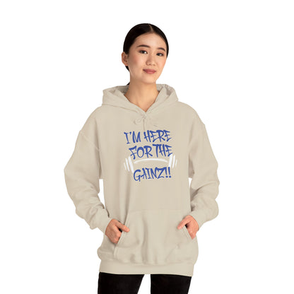 I'm Here For The Gainz! Gym Hoodie - Unisex Fitness Sweatshirt - Workout Hoodie - S-5XL