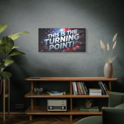 This Is The Turning Point! Canvas Wall Art - Patriotic American Flag - Red White Blue - Motivational Decor - 32 Sizes