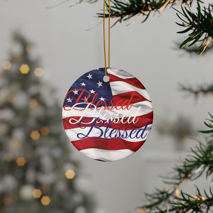 Patriotic Ceramic Ornaments - Blessed Design - American Flag Backdrop - Red White & Blue Blessed Print Design - (Multi-Pack) Options (1, 3, 5, or 10 pieces)