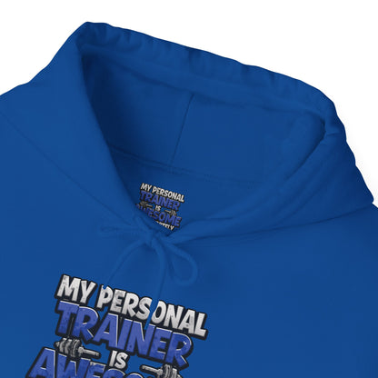 My Personal Trainer Is Awesome But Definitely Can't Count! - Funny Gym Hoodie - Unisex Sweatshirt - S-5XL
