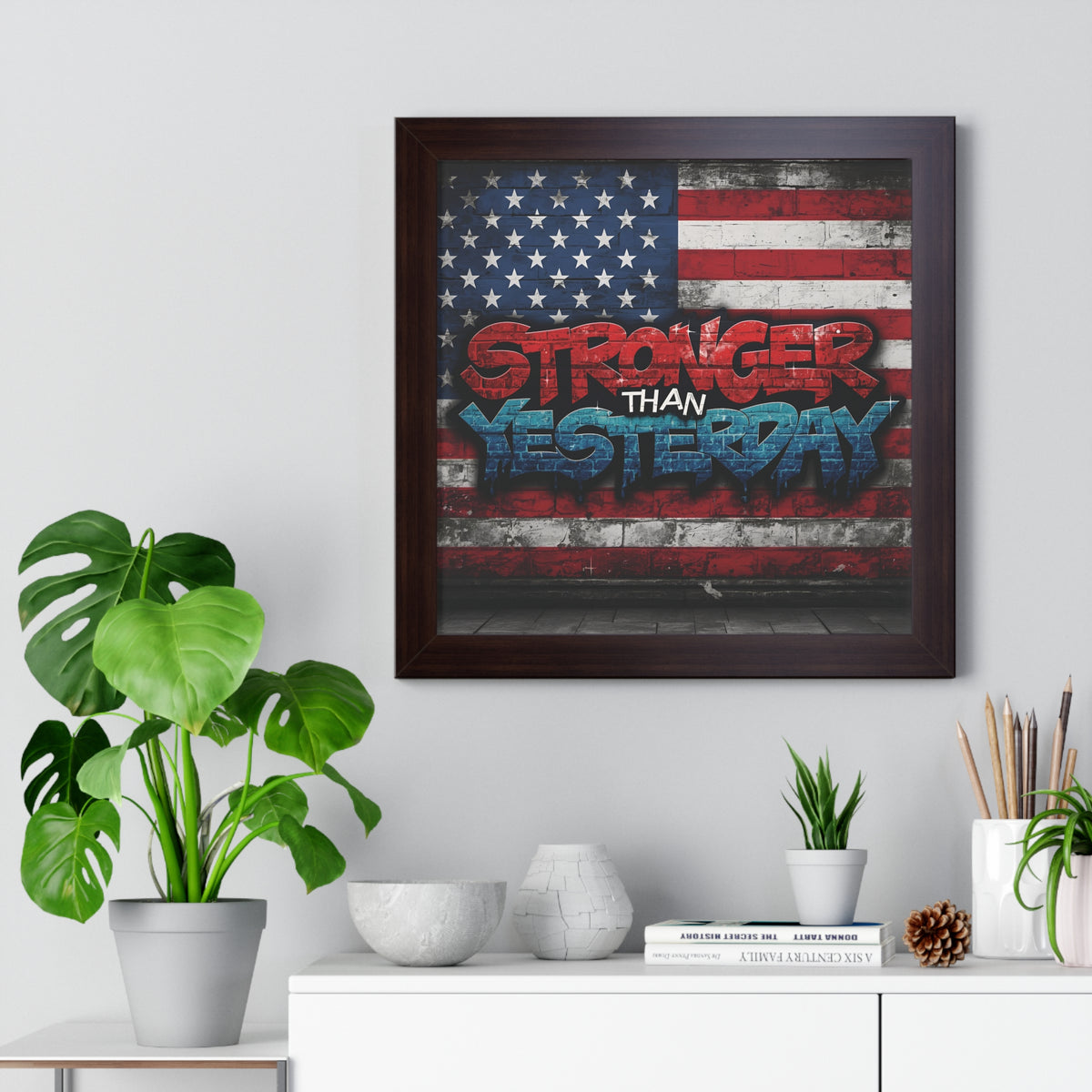 Patriotic Stronger Than Yesterday - Red White Blue - Wall Art Print, Framed Horizontal Poster, Inspirational Home Decor, Gift for Veterans, Americana Decor, Motivational Art