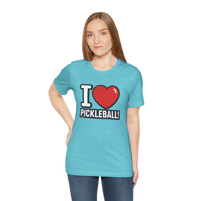I Love Pickleball T-Shirt - Unisex Pickleball Tee - Court Sports Gift - XS-4XL