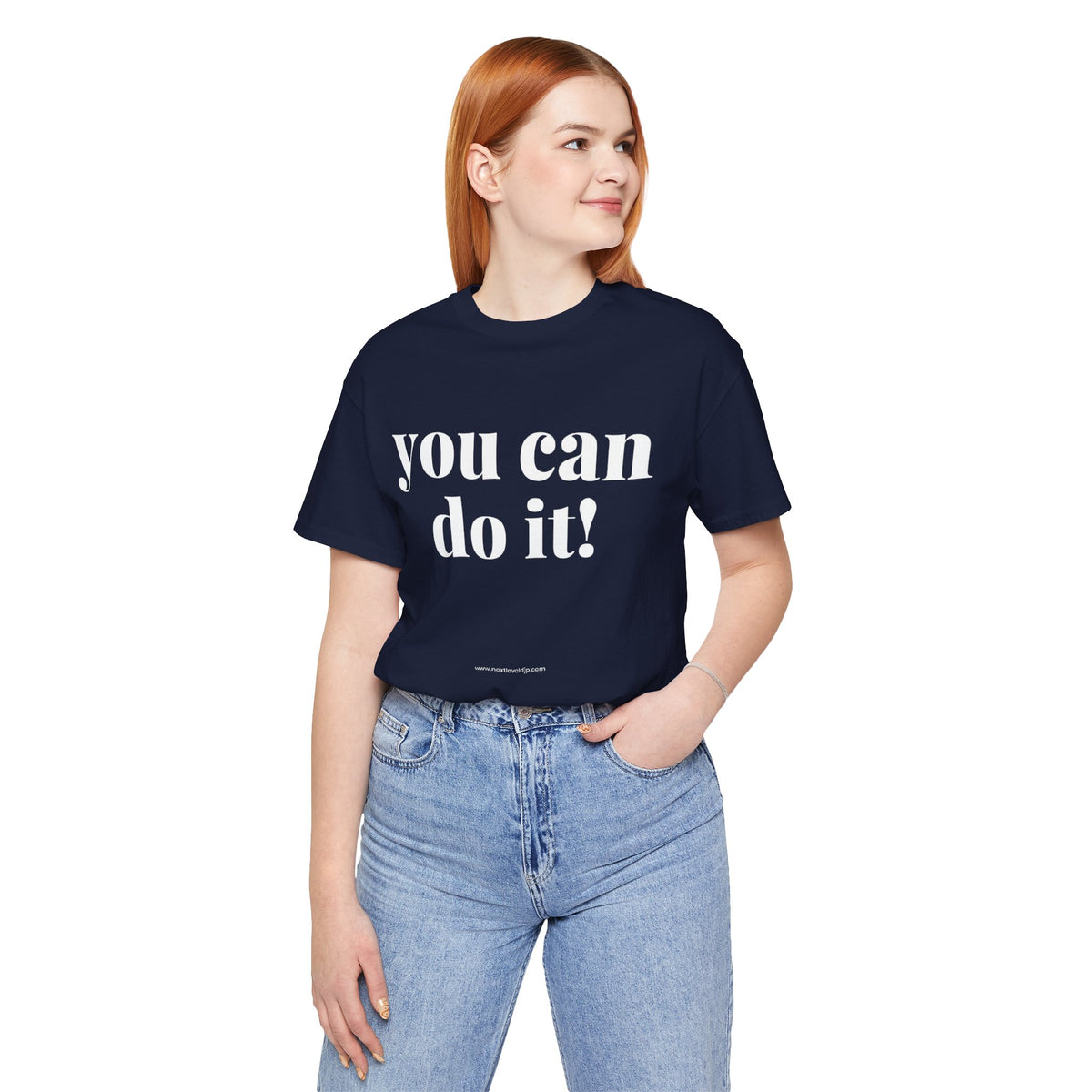 You Can Do It! Motivational T-Shirt - Inspirational Fitness Tee - Unisex XS-4XL