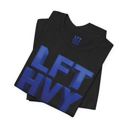 Lift Heavy Shit Gym T-Shirt - Bold 3D Weightlifting Tee - Unisex Fitness Apparel
