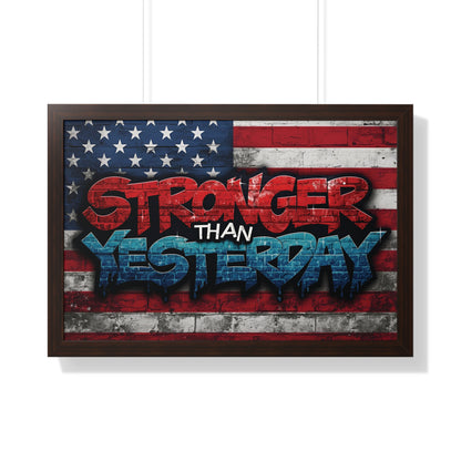 Patriotic Stronger Than Yesterday - Red White Blue - Wall Art Print, Framed Horizontal Poster, Inspirational Home Decor, Gift for Veterans, Americana Decor, Motivational Art