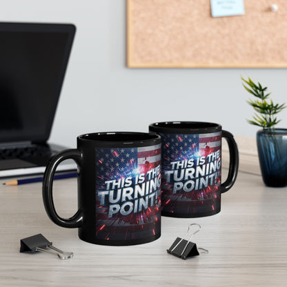 The Turning Point Black Ceramic Mug - Patriotic American Flag Design