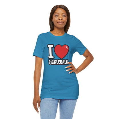 I Love Pickleball T-Shirt - Unisex Pickleball Tee - Court Sports Gift - XS-4XL
