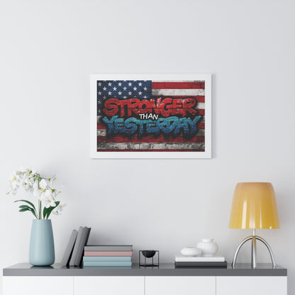 Patriotic Stronger Than Yesterday - Red White Blue - Wall Art Print, Framed Horizontal Poster, Inspirational Home Decor, Gift for Veterans, Americana Decor, Motivational Art
