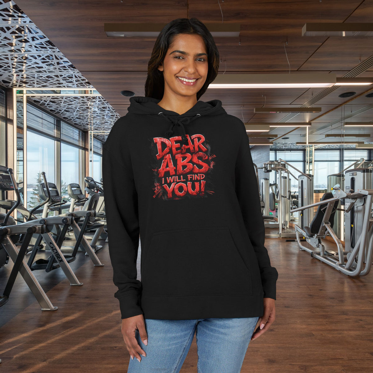 Dear Abs I Will Find You! - French Terry Hoodie - Funny Fitness Sweatshirt - Unisex S-5XL